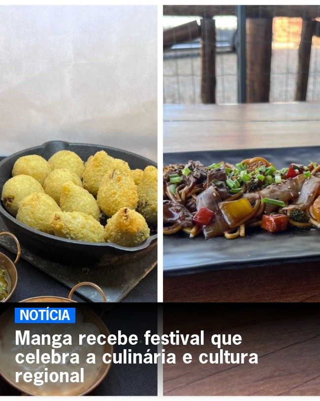 Manga recebe festival que celebra a culinária e cultura regional